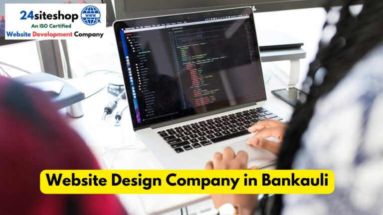 Website Design Company in Bankauli