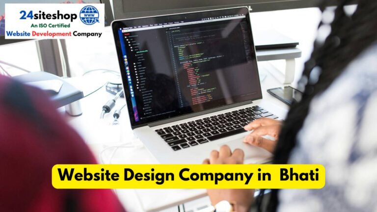 Website Design Company in Bhati