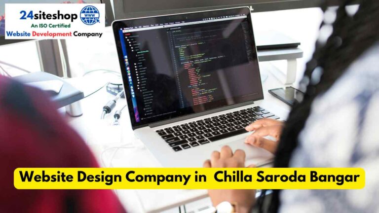 Website Design Company in Chilla Saroda Bangar