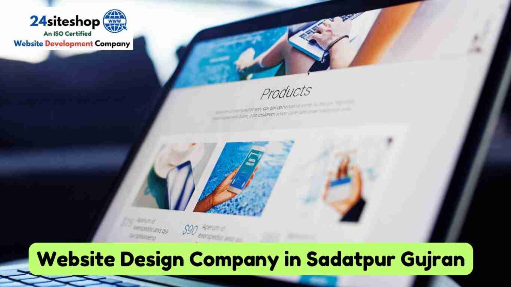 Website Design Company in Sadatpur Gujran