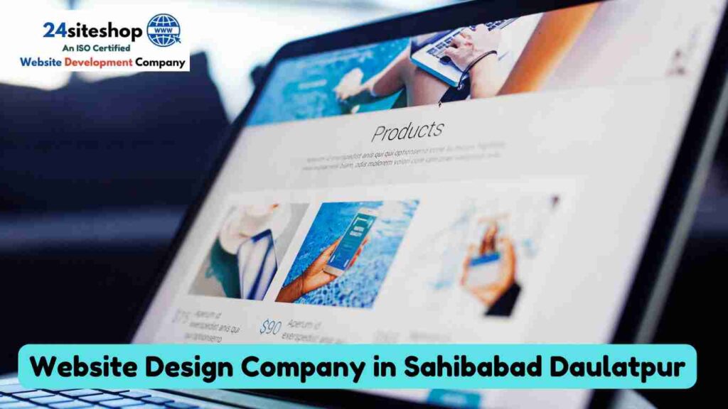 Website Design Company in Sahibabad Daulatpur