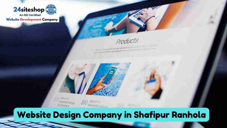 Website Design Company in Shafipur Ranhola