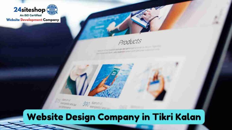 Website Design Company in Tikri Kalan