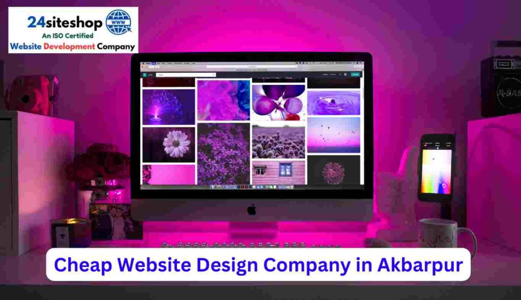 Cheap Website Design Company in Akbarpur