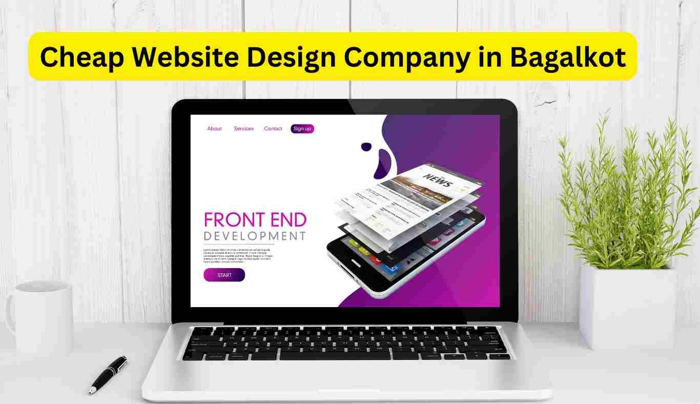 Cheap Website Design Company in Bagalkot