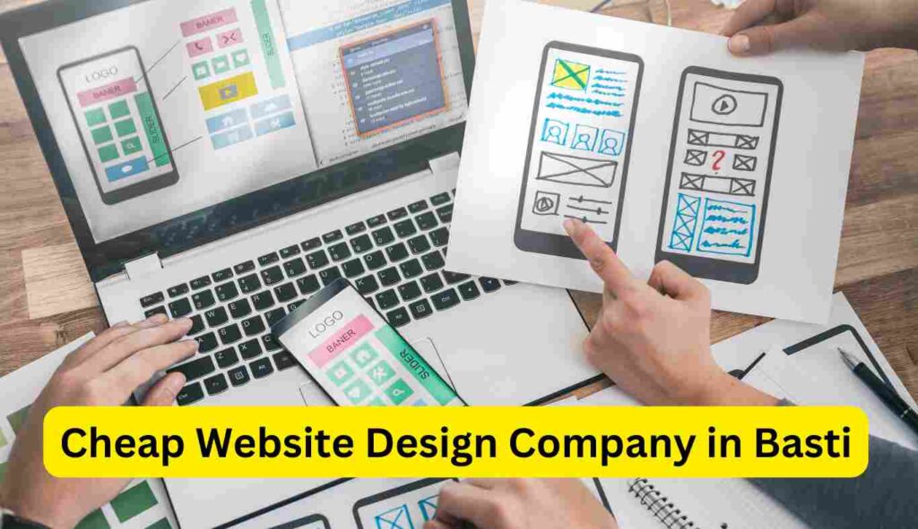 Cheap Website Design Company in Basti