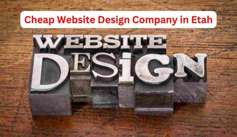 Cheap Website Design Company in Etah