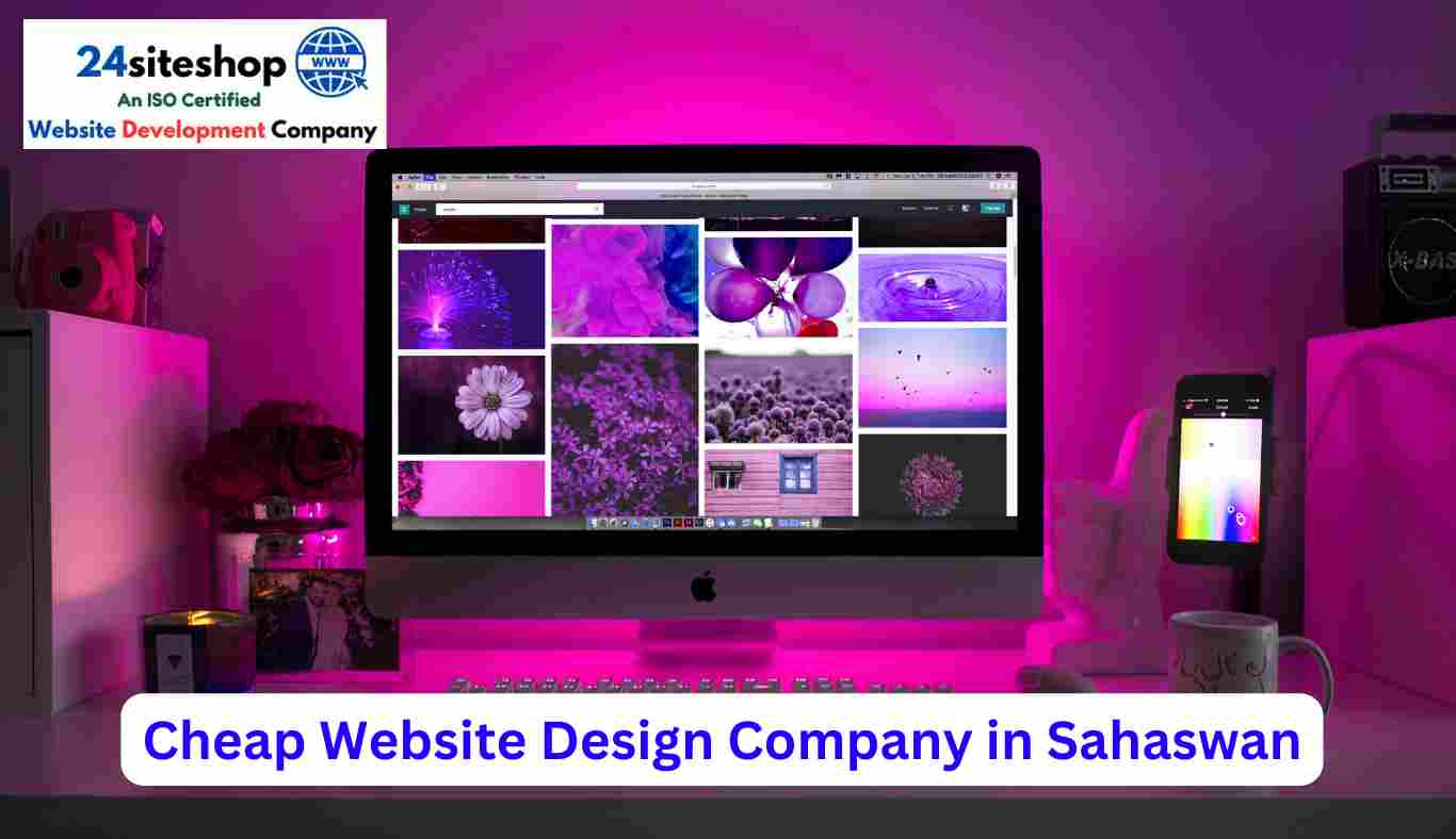 Cheap Website Design Company in Sahaswan