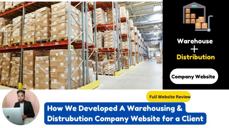 How We Developed a Professional Warehousing and Distributor Company Website