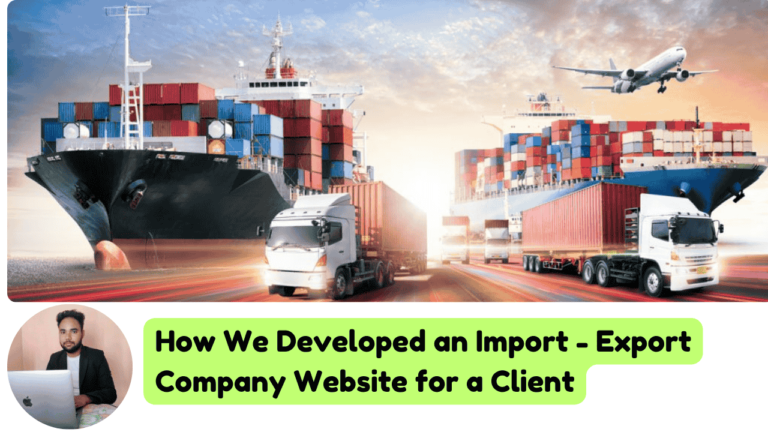 Just Completed a Professional Import-Export & Manufacturing Company Website for a Client