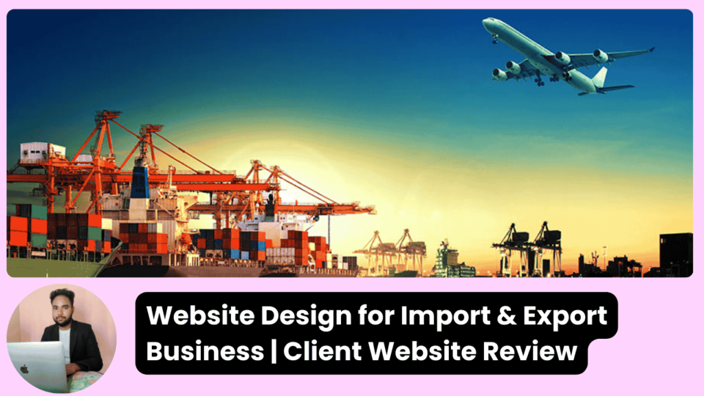 Import Export Company Website Kaise Banaye