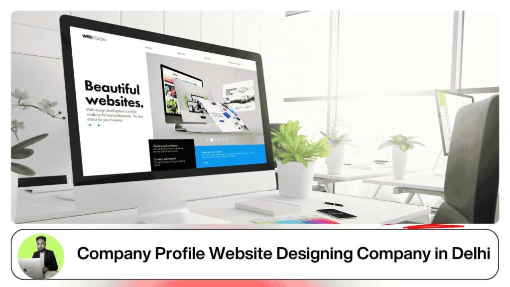 Company Profile Website Designing Company in Delhi