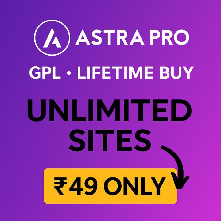 Astra Pro GPL Lifetime Access - Use on Unlimited Sites at only Rs 49