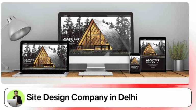 Site Design Company in Delhi