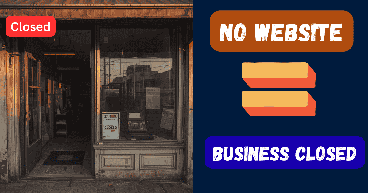 Why Not Having a Website Could Kill Your Business in 2025