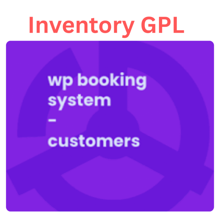 WP Booking System Inventory GPL - Lifetime Access @ 99 | Unlimited Site Usage