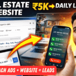 Real Estate Website Design for Agents in India – ₹5000 Case Study with Google Ads Leads